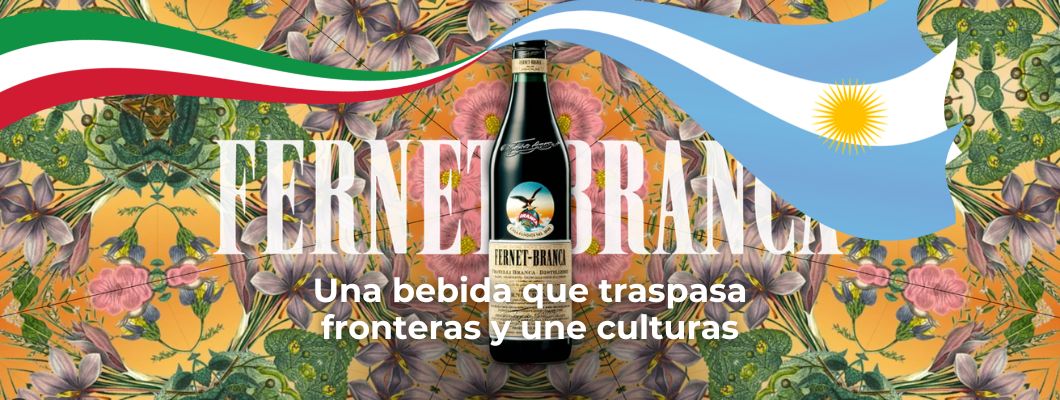 El Fernet Branca: Una bebida que traspasa fronteras y une culturas